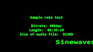 48 kbps SAMPLE BITRATE SOUND TEST [upl. by Ratib]