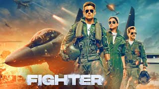 Fighter Full Movie  Hrithik Roshan  Deepika Padukone  Anil Kapoor  HD 1080p Facts and Details [upl. by Nytsrik912]