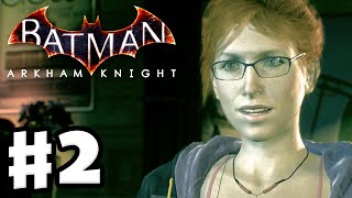 Batman Arkham Knight  Gameplay Walkthrough Part 2  Oracle Riddler Race and New Batsuit PC [upl. by Dunson]