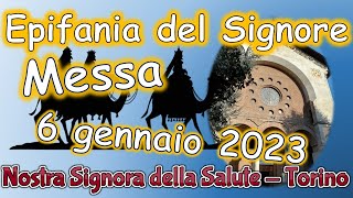 Messa 6 gennaio 2023 Epifania del Signore [upl. by Tammara440]