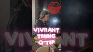 Live Drum Break QTip Vivrant Thing 🔥Drummer Apple Juice Kid [upl. by Ellehcim751]