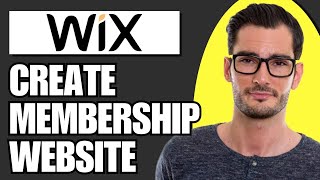 How To Create A Membership Website With Wix  Beginner Tutorial [upl. by Enomsed709]