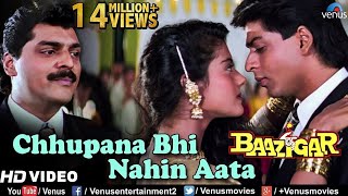 Chhupana Bhi Nahi Aata  HD VIDEO  Baazigar  Shahrukh amp Kajol  Vinod Rathod  90s Romantic Song [upl. by Teemus]