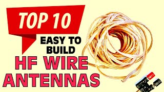 Top 10 Wire Antennas for HF Ham Radio [upl. by Coshow390]