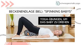 BEL Beckenendlage Baby drehen I 4 Yogaübungen die dich dabei unterstützen [upl. by Yuille661]