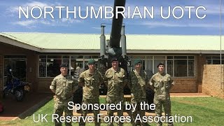 Northumbrian UOTC  South Africa Military Skills Competition 2016 [upl. by Leelaj5]