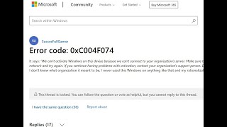 error 0xC004F074 al Activar Licencia de W10  SOLUCIÓN SIMPLE 2022 [upl. by Esmaria]