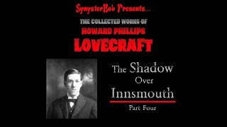 HP Lovecrafts The Shadow Over Innsmouth  Part Four [upl. by Caesaria]