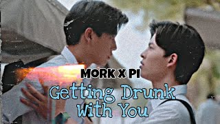 BL Mork x Pi  Getting Drunk With You [upl. by Llirrehs]