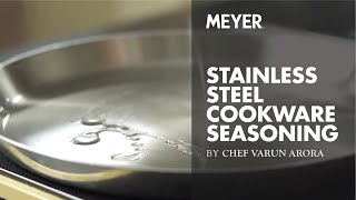 Learn The Best Way To Season Stainless Steel Cookware With These Simple Tricks [upl. by Wurtz514]