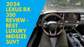 2024 Lexus RX 350  Interior and Exterior Review [upl. by Odelet]