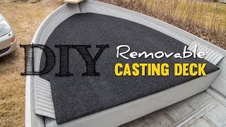 DIY Cheap Removable Casting Deck [upl. by Hada]