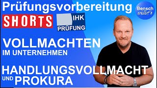 Prüfungsvorbereitung Vollmachten  Handlungsvollmacht und Prokura [upl. by Ahsiemaj]