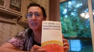 Part 1 How this cleanse has helped me The Liver and Gallbladder Miracle Cleanse Andreas Moritz [upl. by Anilec]