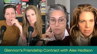 GLENNONS FRIENDSHIP CONTRACT WITH ALEX HEDISON [upl. by Livi]