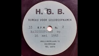 Chr Oratorium Vereniging quotImmanuel quot te Franeker radioopname 16 mei 1962  in Friese taal [upl. by Dragde]