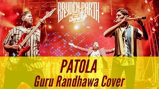 Patola  Guru Randhawa Cover  BrydenParth feat The Choral Riff  Live in Concert [upl. by Narih]