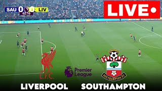 🔴LIVE Liverpool vs Southampton I Premier League 2024  Match Streaming [upl. by Reddin58]