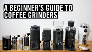 A Beginners Guide to Coffee Grinders [upl. by Katerina]