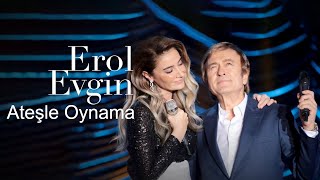 Erol Evgin amp Sıla  Ateşle Oynama Official Video [upl. by Nnayar]