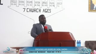 PROVING HIS WORD BY HON SADIKI WEDNESDAY SERVICE 06 NOVEMBER 2024 [upl. by Iem]