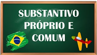 Substantivo próprio e comum [upl. by Faunie]