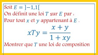 loi de composition interne  exercice corrigé [upl. by Cyn]