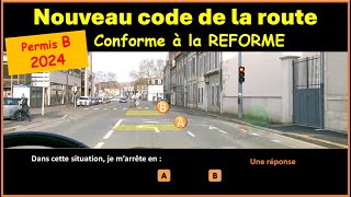 TEST Nouveau code de la route 2024 conforme à la nouvelle réforme GRATUIT n° 85 [upl. by Mehala]