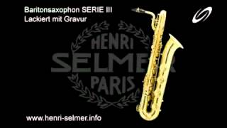 Selmer BaritonSaxophon SEB3L [upl. by Ecyor]