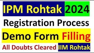 IPMAT 2024 Registration starts IIM Rohtak  How to Fill Exam Form  Demo Form Filling Process IPM [upl. by Nuahsor]