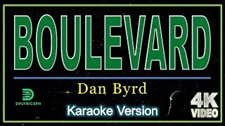 Boulevard  Dan Byrd karaoke version [upl. by Burrton]