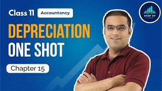 Depreciation  One Shot Chapter 15  Class 11 Accountancy NCERT 202324 [upl. by Cari]