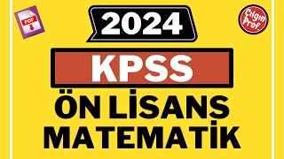 2024 KPSS ÖN LİSANS MATEMATİK PDF  2024 KPSS Ön Lisans Matematik Soru Çözümleri [upl. by Malynda]