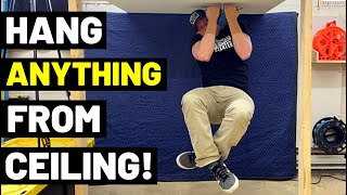 5 Ways To Hang ANYTHING From The Ceiling SUPER STRONGEasily Hang 100 lbs From Ceiling [upl. by Imekawulo]