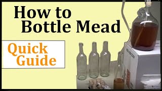 How to Bottle Mead  Quick Guide [upl. by Ramad]