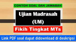 50 Contoh Soal dan Jawaban Ujian Madrasah UM  Fikih  Madrasah Tsanawiyah [upl. by Ekaterina550]