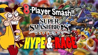 NON STOP ACTION  Hype amp Rage 8 Player Smash Ultimate [upl. by Ronald]