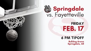 Springdale High School Basketball  Springdale vs Fayetteville [upl. by Smith261]