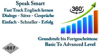 07 Englisch Sprachkurs Schnell Einfach Englisch Sprach Lernen Englisch nach Deutsch German to E [upl. by Gardal]