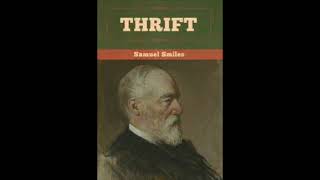 Thrift By Samuel Smiles  AudioBook [upl. by Eiro934]