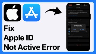 How to Fix “Verification Failed This Apple ID is Not Active” Error on iPhone [upl. by Rebmaed621]