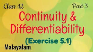 Exercise 51Continuity and DifferentiabilityMalayalamMaths [upl. by Bore]