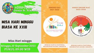 MISA MINGGU BIASA KE XXIII [upl. by Cynera406]