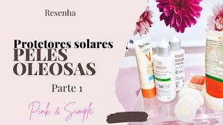 Protetores solares para peles oleosas testados  parte 1 [upl. by Anauqat873]