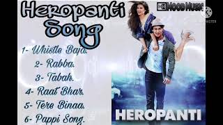 Heropanti Songs  Tiger Shroff and Kriti Sanon Songs  Heropanti Movies All Songs Dagur1188 [upl. by Caylor]