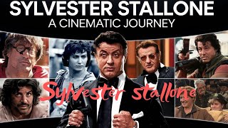 Sylvester Stallone A Cinematic Journey [upl. by Ekoorb865]