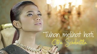 Tuhan Melihat Hati  Citra Scholastika Official Music Video  Lagu Rohani [upl. by Attevaj908]