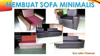 Membuat Sofa Minimalis sendiri  DIY SOFA MINIMALIS [upl. by Zoilla]