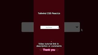 Select Dropdown with Tailwind CSS amp ReactJS reactjs tailwindcss shortvideo dropdown selection [upl. by Oivatco]