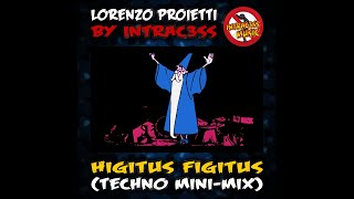 Mago Merlino feat Anacleto  Higitus Figitus Techno MiniMix [upl. by Nylavad424]